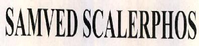 Samved Scalerphos Device mark 2333294 Trademark