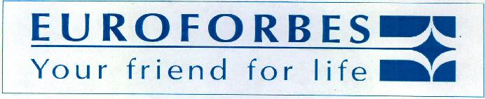 Euroforbes Your Friend For Life Device mark 2285585 Trademark