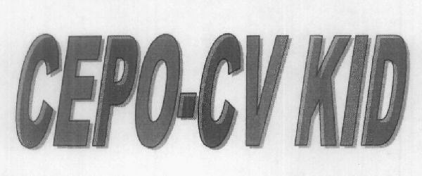 Cepo-cv Kid Device mark 1825617 Trademark