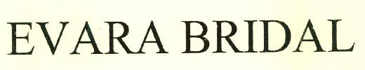Evara Bridal Device mark 2794628 Trademark
