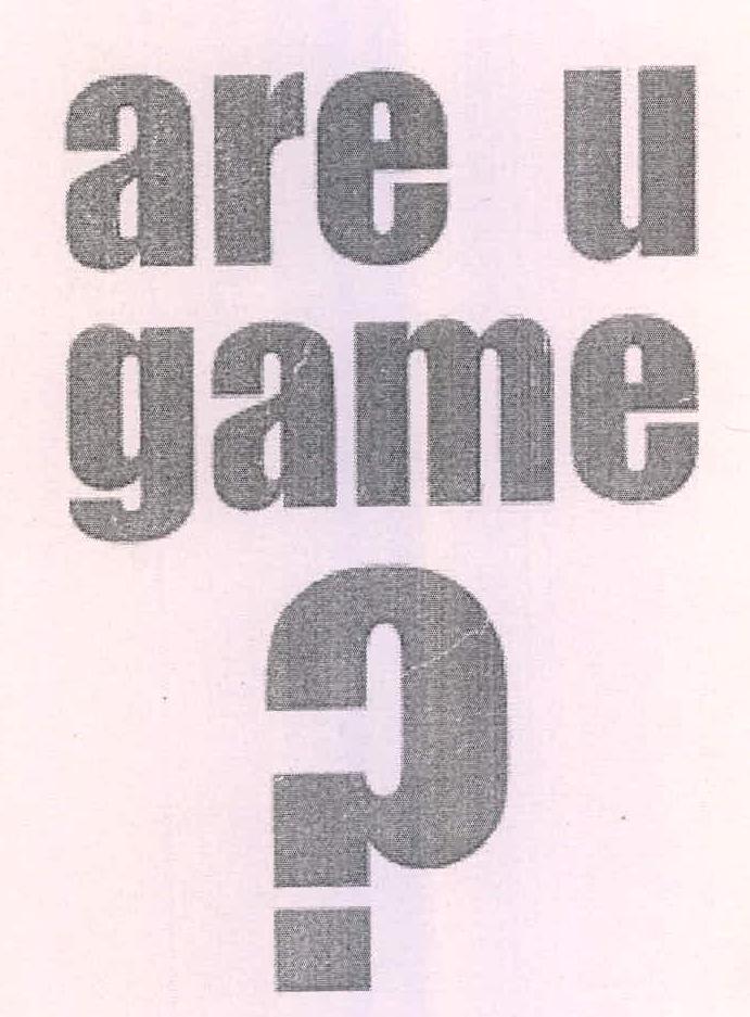 Are U Game ? Device mark 2220415 Trademark