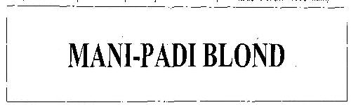 Mani-padi Blond (device) Device mark 2682119 Trademark