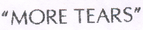 More Tears Device mark 2119614 Trademark