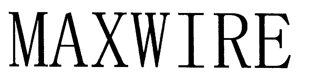 Maxwire (special From Writing) Device mark 1430061 Trademark