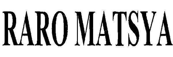Raro Matsya Device mark 2477675 Trademark