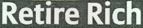Retire Rich Device mark 2312632 Trademark