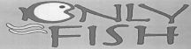 Only Fish (device Of Fish) Device mark 1542806 Trademark
