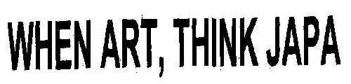 When Art, Think Japa Device mark 1853575 Trademark