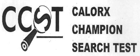 Ccst Calorx Champion Search Test Device mark 2953865 Trademark