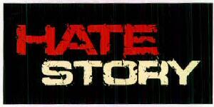 Hate Story Device mark 2480943 Trademark
