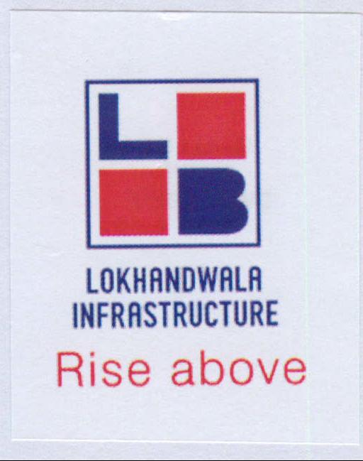 Lokhandwala Infrastructure Rise Above With Lb Logo Device mark 2034476 Trademark