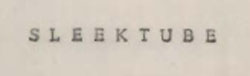 Sleektube Device mark 627467 Trademark