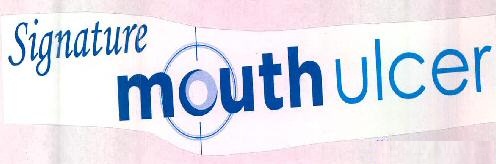 Signature Mouth Ulcer Device mark 2771634 Trademark