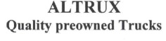 Altrux Quality Preowned Trucks Device mark 1542465 Trademark
