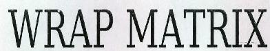Wrap Matrix Device mark 2302926 Trademark