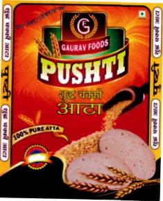G Gaurav Foods Pushti Shdho Chakki Atta(device) Device mark 2553988 Trademark