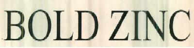 Bold Zinc Device mark 2486431 Trademark