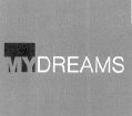 My Dreams (label) Device mark 1519269 Trademark