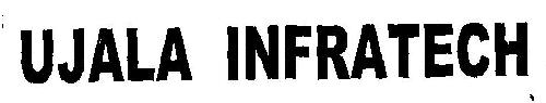 Ujala Infratech (label) Device mark 2608576 Trademark