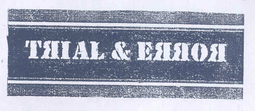 Trial & Error (label) Device mark 1755282 Trademark