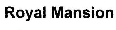 Royal Mansion Device mark 1807599 Trademark