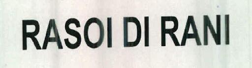 Rasoi Di Rani Device mark 2422786 Trademark
