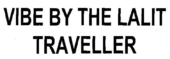 Vibe By The Lalit Traveller (device) Device mark 2309336 Trademark