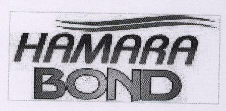 Hamara Bond With Device Device mark 1672931 Trademark