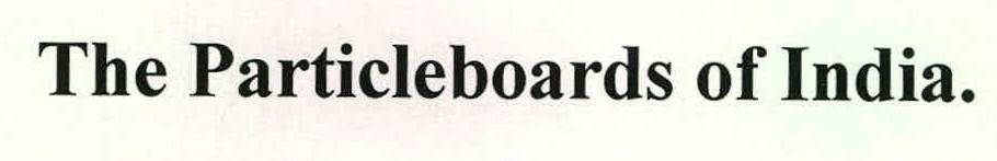 The Particleboards Of India. Device mark 2267914 Trademark