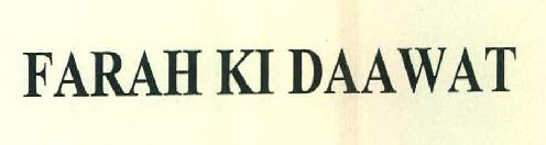 Farah Ki Daawat Device mark 2948977 Trademark