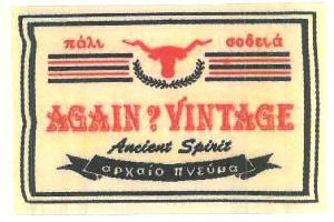 Again ? Vintage Ancient Spirit Device mark 2835351 Trademark