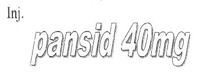 Inj. Pansid 40mg (label) Device mark 2596479 Trademark