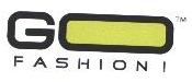 Go F A S H I O N ! Device mark 2033611 Trademark