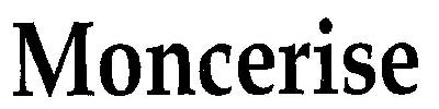 Moncerise (device) Device mark 2737258 Trademark