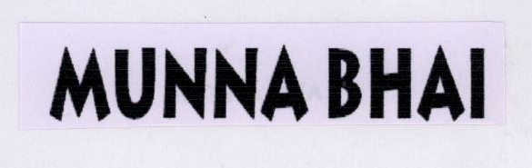 Munna Bhai Device mark 1780334 Trademark