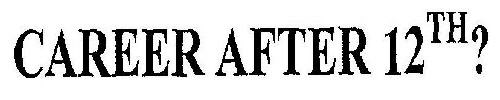 Career After 12th ? Device mark 1921985 Trademark
