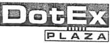 Dotex Plaza Device mark 2328905 Trademark