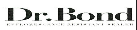 Dr. Bond Efflorescence Resistant Sealer Device mark 2591164 Trademark