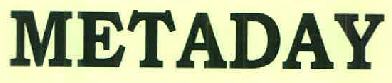 Metaday Device mark 2970423 Trademark