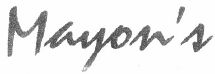 Mayon's (special Form Of Writing) Device mark 1568914 Trademark