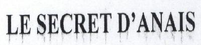 Le Secret D'anais Device mark 1573311 Trademark