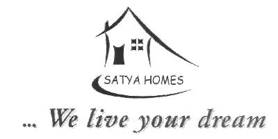 Satya Homes We Live Your Dream (device) Device mark 2635822 Trademark