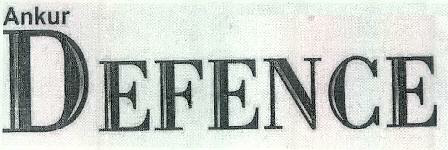 Ankur Defence Device mark 2391899 Trademark