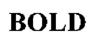 Bold Device mark 1726608 Trademark