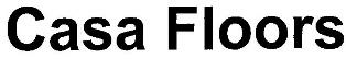 Casa Floors Device mark 2317304 Trademark