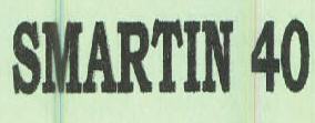 Smartin 40 Device mark 2261683 Trademark