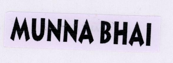Munna Bhai Device mark 1780363 Trademark
