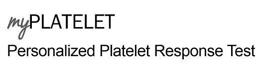 My Platelet Personalized Platelet Response Test Device mark 2577481 Trademark