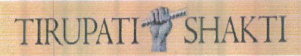 Tirupati Shakti (device Of Hand) Device mark 2408739 Trademark