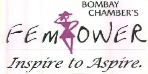 Bombay Chamber's Fempower Inspire To Aspire. Device mark 2654557 Trademark
